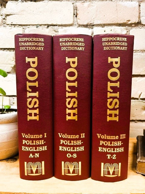 Hippocrene Unabridged Dictionary Polish-English, 3 Volume Set by Iwo C. Pogonowski