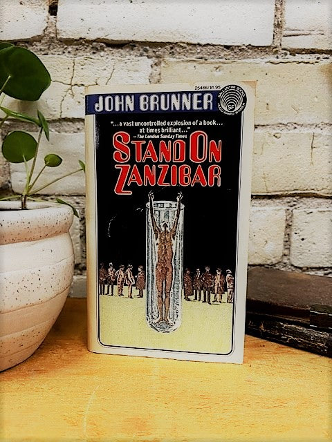 Stand on Zanzibar by John Brunner