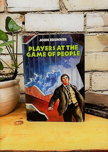 Players at the Game of People by John Brunner