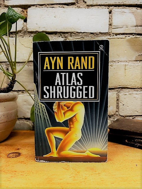 Atlas Shrugged by Ayn Rand