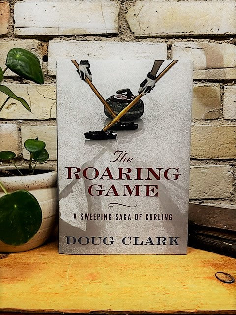 The Roaring Game by Doug Clark