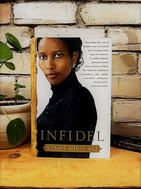 Infidel by Ayaan Hirsi Ali