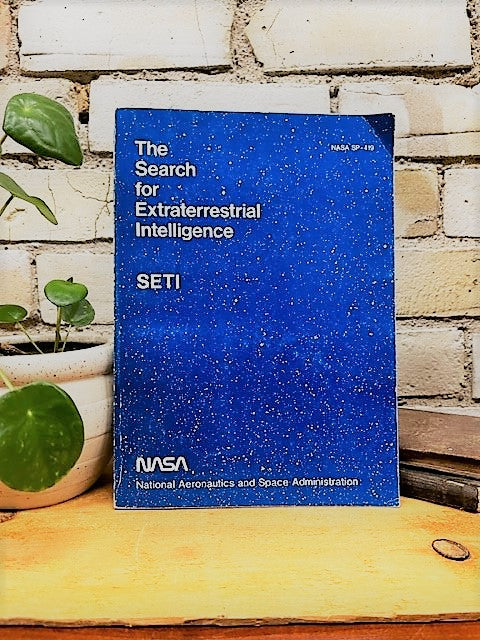 The Search for Extraterrestrial Intelligence (SETI) by NASA